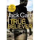 True Believer - Jack Carr
