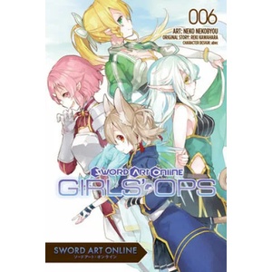 Sword Art Online: Girls' Ops, Vol. 6 | Reki Kawahara (ISBN: 9781975332204)