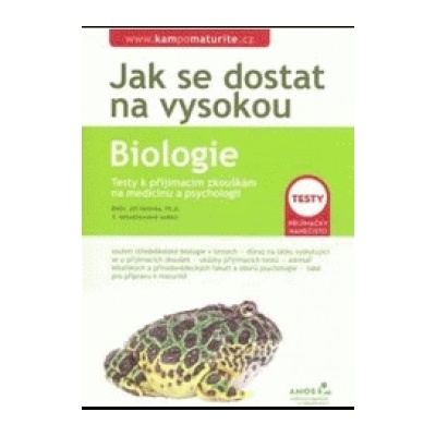 Jak se dostat na vysokou Biologie - Jiří Holinka