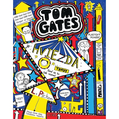 Tom Gates je hviezda triedy keď sa to tak vezme - Liz Pichon