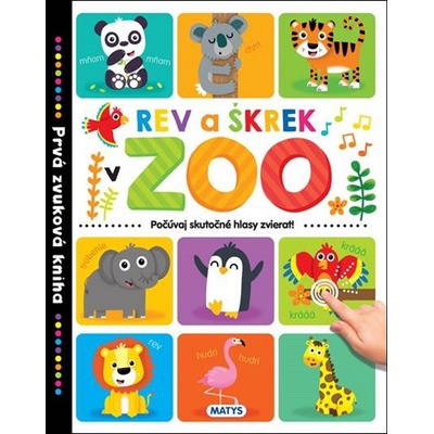 Prvá zvuková kniha – Rev a škrek v ZOO