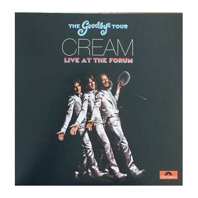 Cream The Goodbye Tour Live At The Forum LTD LP