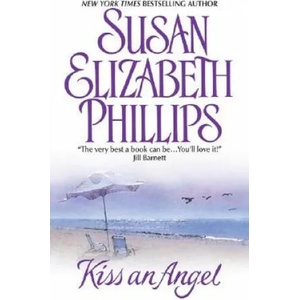 Kiss an Angel | Susan E. Phillips (ISBN: 9780380782338)