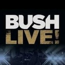BUSH - LIVE! DVD