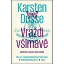 Vraždi všímavě