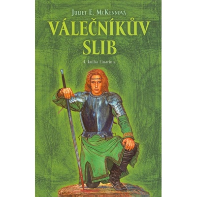 Válečníkův slib - Juliet E. McKennová