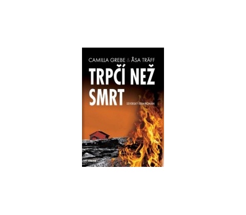 Trpčí než smrt