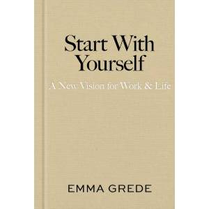 Start with yourself (ISBN: 9781668085486)