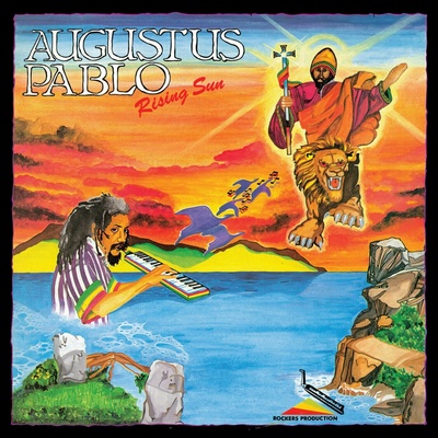 Augustus Pablo - Rising Sun (Reissue) LP