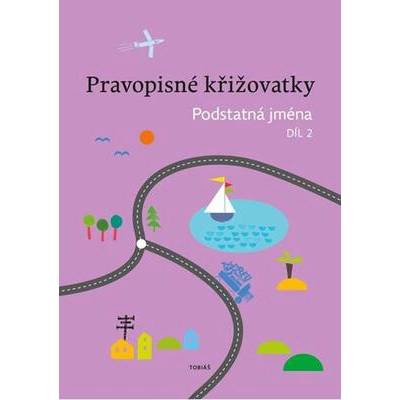 Pravopisné křižovatky Podstatná jména 2