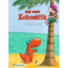 Malý dráčik Kokosáčik 2 Neboj sa! - Ingo Siegner