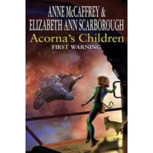 Acorna's Children : First Warning | Anne McCaffrey (2006)