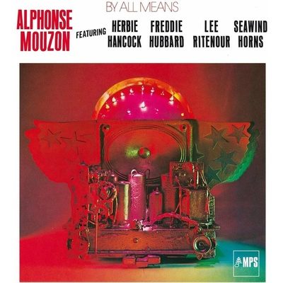 Ahonse Mouzon - By All Means LP