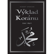 Výklad Koránu - Robert Spencer