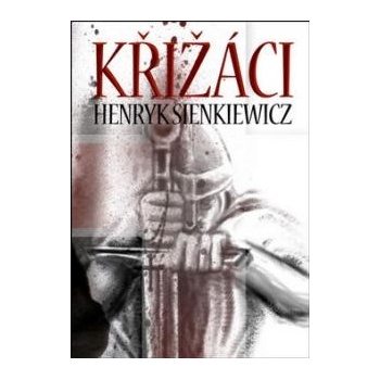 Křižáci 1+2