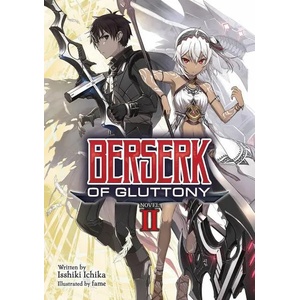 Berserk of Gluttony, Vol. 2 (ISBN: 9781648270864)