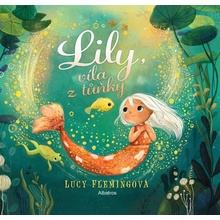 Lily, víla z tůňky - Lucy Flemingová