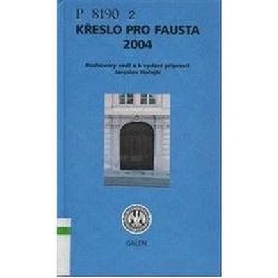 Křeslo pro Fausta 2004 - Jaroslav Hořejší