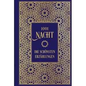 1001 Nacht: Die schönsten Erzählungen | Gustav Weil (ISBN: 9783868207224)
