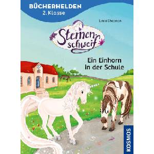 Sternenschweif, Bücherhelden 2. Klasse, Ein Einhorn in der Schule | Anna-Lena Kühler (2024)