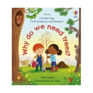 First Questions and Answers: Why do we need trees? | Katie Daynes (ISBN: 9781474996099)
