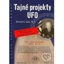 Tajné projekty Ufo - Michael E. Salla