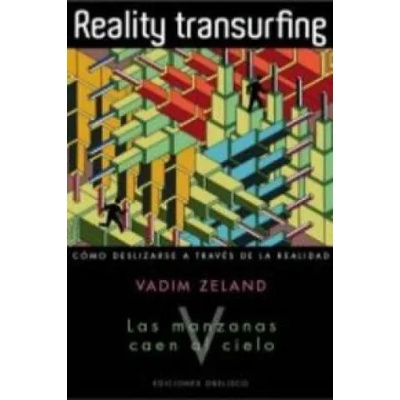 Reality transurfing, V | Zeland Vadim, Ana María González Salgado