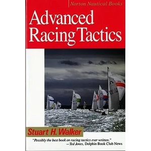 Advanced Racing Tactics | Stuart H Walker (ISBN: 9780393303339)