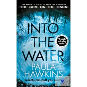 Into the Water | Paula Hawkins (ISBN: 9781784163402)