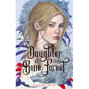 Daughter of the Bone Forest (ISBN: 9781250872456)