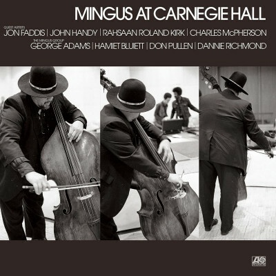 MINGUS, CHARLES - MINGUS AT CARNEGIE HALL CD