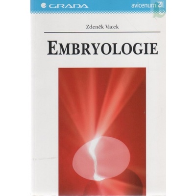 Embryologie - Zdeněk Vacek