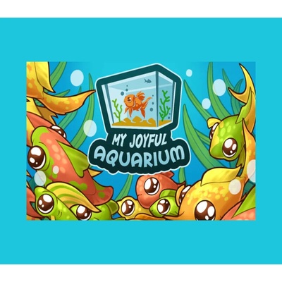 My Joyful Aquarium