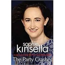 The Party Crasher - Sophie Kinsella