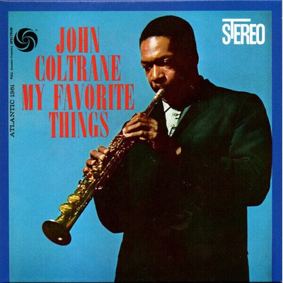 John Coltrane - My Favorite Things (Anniversary Edition) (Deluxe Edition) (Reissue) (2 CD) (0603497842803)
