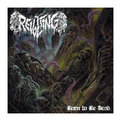 Revolting - Born To Be Dead CD