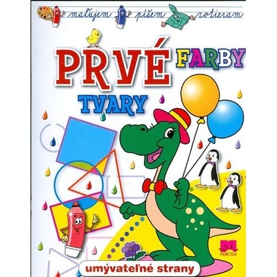 Prvé farby tvary