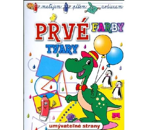 Prvé farby tvary