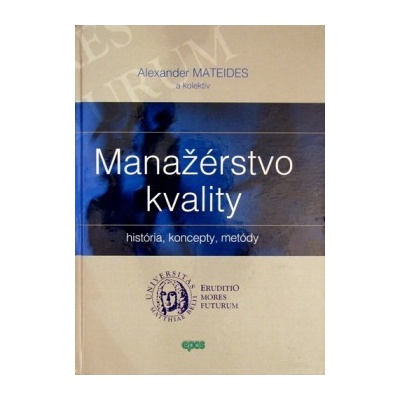 Manažérstvo kvality - Alexander Mateides