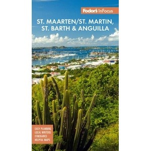 InFocus St. Maarten/St. Martin, St. Barth & Anguilla (ISBN: 9781640975552)
