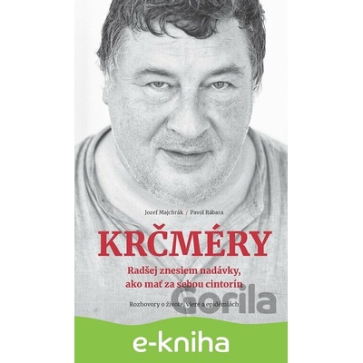 Krčméry - Jozef Majchrák, Pavol Rábara