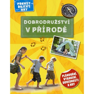 Dobrodružství v přírodě
