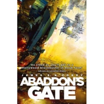 Abaddon's Gate: Book 3 of the Expanse - James S. A. Corey
