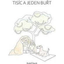 Tisíc a jeden buřt - Rudolf Staník