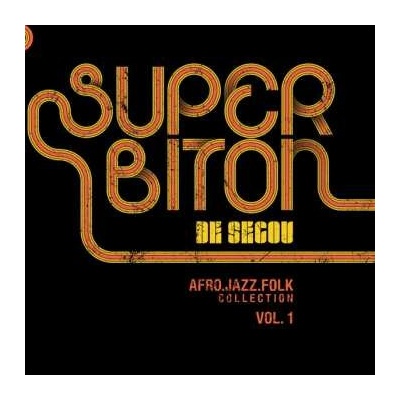 Super Biton De Ségou - Afro-Jazz-Folk Collection Vol.1 LP