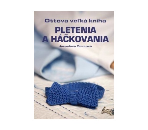 Pletenie a háčkovanie