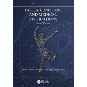 Fascia, Function, and Medical Applications | David Lesondak (ISBN: 9781032656953)