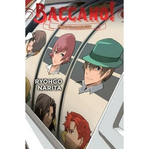Baccano! , Vol. 21 (light novel) | Ryohgo Narita (2023)