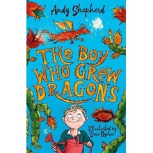 The Boy Who Grew Dragons - Andy Shepherd