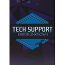 Tech Support Error Unknown